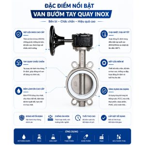 Đặc điểm nổi bật van bướm tay quay inox