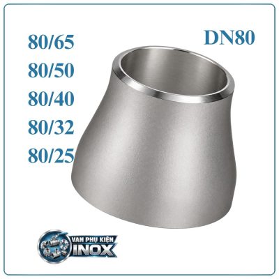 Côn thu Inox DN80