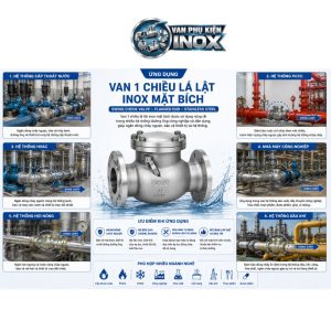 Ứng Dụng Van 1 Chiều Lá Lật Inox Mặt Bích