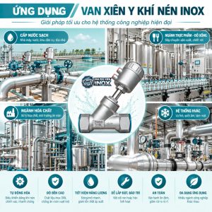 Ứng Dụng Van Y Xiên Điều Khiển Khí Nén Inox